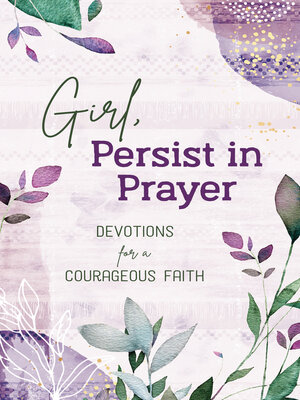 cover image of Girl, Persist in Prayer